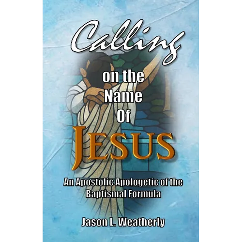 Calling on the Name of Jesus