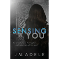 Sensing You