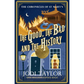 The Good, the Bad and the History