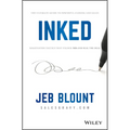 Inked: The Ultimate Guide to Powerful Closing and Sales Negotiation Tactics That Unlock Yes and Seal the Deal