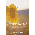 Hope Wins: Overcoming feelings of hopelessness in special needs families