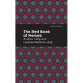 The Red Book of Heroes