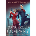 Dangerous Company