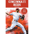 Cincinnati Reds Fun Facts