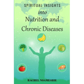 Spiritual Insights into Nutrition and Chronic Diseases