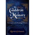 The Cauldron of Memory: Retrieving Ancestral Knowledge & Wisdom