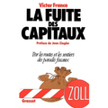 La fuite des capitaux par les routes et les sentiers des paradis fiscaux