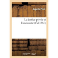 La Justice Privée Et l'Immunité