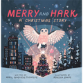 Merry and Hark: A Christmas Story