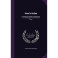Reed's Rules: A Manual of General Parliamentary Law, With Suggestions for Special Rules