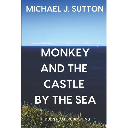 Monkey and the Castle by the Sea