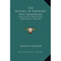 The History Of Newport, New Hampshire: From 1766 To 1878, With A Genealogical Register