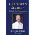 Grandpa's Secrets: Unleash Your Awesomeness