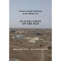 Female Genital Mutilation in the Middle East: Placing Oman on the Map