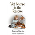 Vet Nurse to the Rescue