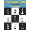 Chess Calculation Training Volume 2: Endgames