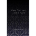 Where Everything Lost is Found