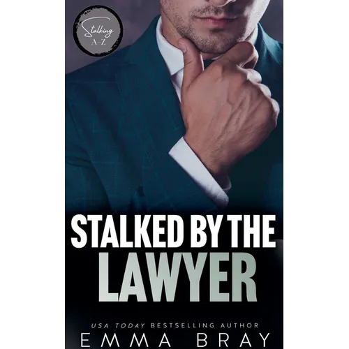 Stalked by the Lawyer