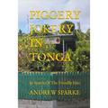 Piggery Jokery In Tonga