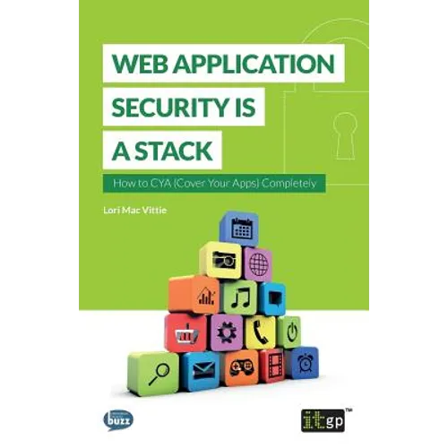 Web Application Security is a Stack