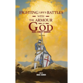 Fighting Life's Battles with the Armour of God: Marc, A Mighty Warrior