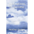 Motivations for Success
