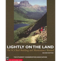 Lightly on the Land: The SCA Trail Building and Maintenance Manual