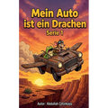 Mein Auto, der Drachen