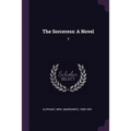 The Sorceress: A Novel: 3