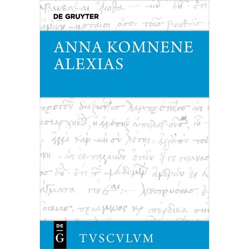 Alexias: Griechisch - Deutsch