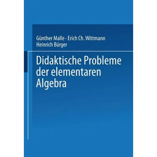 Didaktische Probleme Der Elementaren Algebra
