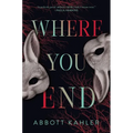 Where You End