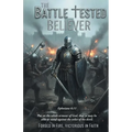 The Battle-Tested Believer