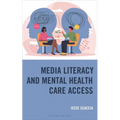 Media Literacy and Mental Health Care Access