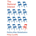The National Interest: Politics After Globalization