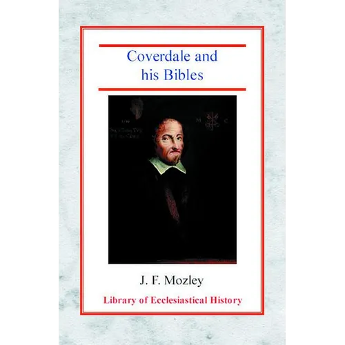 Coverdale and His Bibles