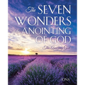 The Seven Wonders of the Anointing of God: This Amazing God