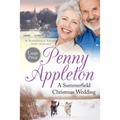 A Summerfield Christmas Wedding: A Summerfield Village Sweet Romance Large Print