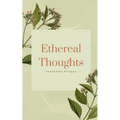 Ethereal Thoughts