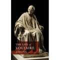 The Life of Voltaire