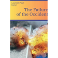 The Failure of the Occident