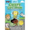 Creepy Cafetorium: Six More Spooky, Slimy, Silly Short Stories: Volume 2