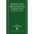 Britain and the European Community: The Politics of Semi-Detachment