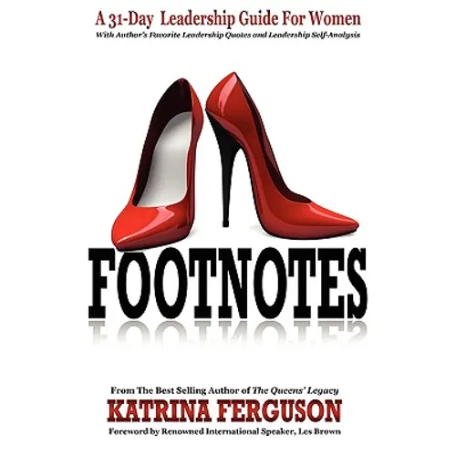 Footnotes - A 31-Day Leadership Guide for Women