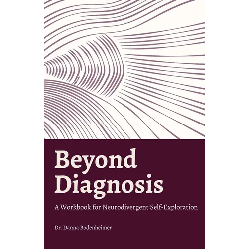 Beyond Diagnosis