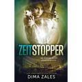Zeitstopper (Eine Erzählung aus der Gedankendimension)