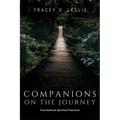 Companions on the Journey: Foundational Spiritual Practices