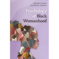 Psychology of Black Womanhood