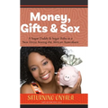 Money, Gifts and Sex: A Sugar Daddy & Sugar Baby in a New Dress Among the African Australians