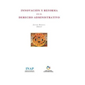 Innovación y Reforma en el Derecho Administrativo.